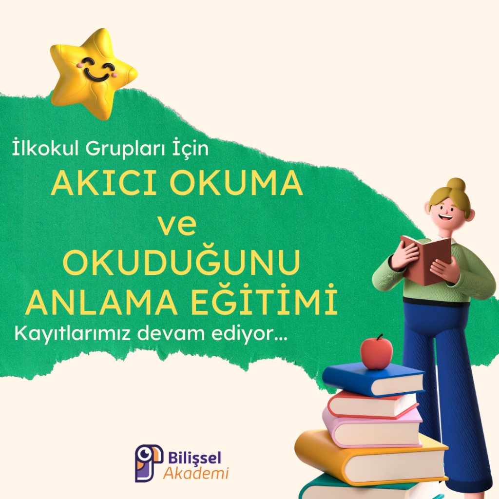 İlkokul Akıcı Okuma ve Okuduğunu Anlama